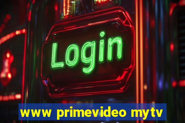 www primevideo mytv